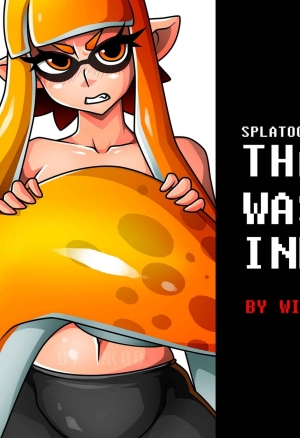 Splatoon - That Wasnt Ink