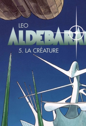 Aldébaran - 05 - La Créature