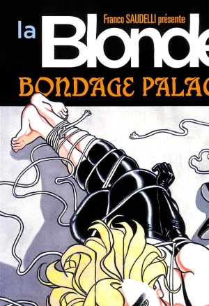 La Blonde - T02 - Bondage Palace