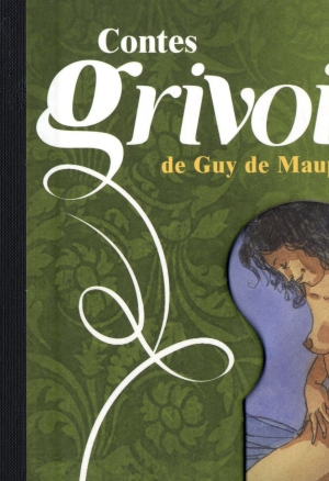 Contes grivois de Guy De Maupassant