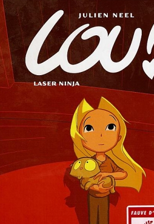 Lou 05 - Laser Ninja by Julien Neel