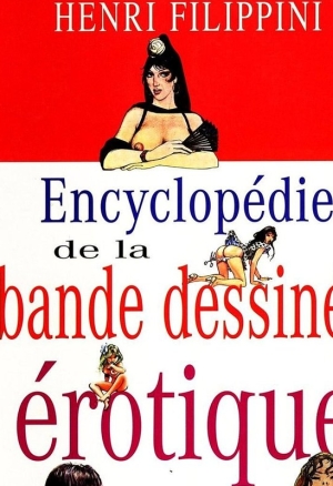 Encyclopedie de la Bande Dessinee Erotique