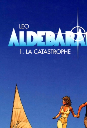 Aldébaran - 01 - La Catastrophe