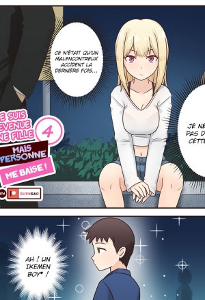 Je suis devenue une fille mais personne me baise ! 4