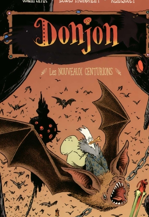 Donjon Crépuscule - Volume 5 - Les nouveaux centurions