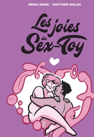 Les Joies du sex-toy et autres pratiques sexuelles