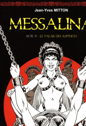 Messalina Acte 5 Les palais des supplices