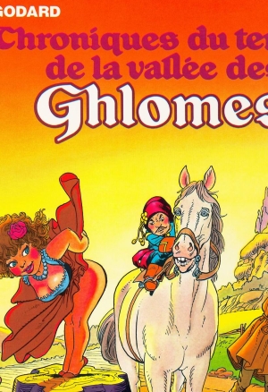 Chroniques du temps de la vallée des Ghlomes - T1 - Chroniques du temps de la vallée des Ghlomes