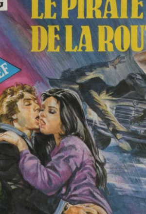 Elvifrance Série Grise 20 Le pirate de la route - Amour trahi