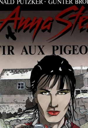 Anna Strein T01 Tir aux Pigeons