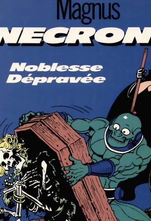 Necron 3 - Noblesse Dépravée