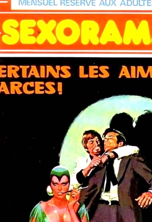 Sexorama 010 - Certains les aiment garces