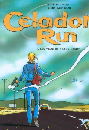 Celadon Run - 1 - Les Yeux de Tracy Night