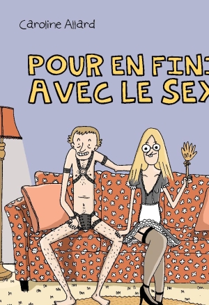 Pour en finir avec le sexe